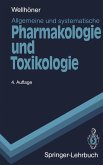 Allgemeine und systematische Pharmakologie und Toxikologie (eBook, PDF)