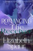 Romancing the Receiver (Gridiron Knights) (eBook, ePUB)