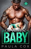 Our Accidental Baby (Hellhounds MC, #1) (eBook, ePUB)
