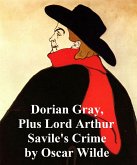 Dorian Gray, plus Lord Arthur Savile's Crime (eBook, ePUB)