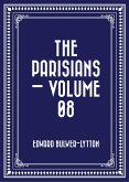 The Parisians - Volume 08 (eBook, ePUB)