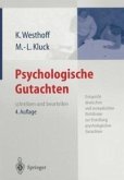 Psychologische Gutachten (eBook, PDF)