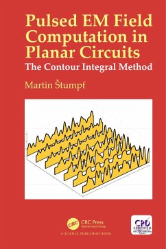 Pulsed EM Field Computation in Planar Circuits (eBook, PDF) - Stumpf, Martin