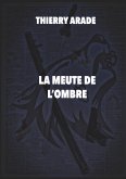 La Meute de L'Ombre (eBook, ePUB)