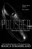 Polished (New Rules Trilogy, #1) (eBook, ePUB) Polished (New Rules Trilogy, #1) (eBook, ePUB)