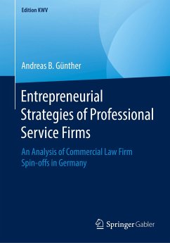 Entrepreneurial Strategies of Professional Service Firms - Günther, Andreas B.