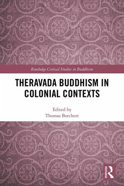 Cover Theravada Buddhism in Colonial Contexts (eBook, ePUB)