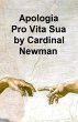 Apologia Pro Vita Sua (eBook, ePUB) - Bild 1