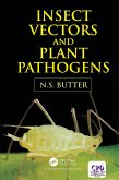 Insect Vectors and Plant Pathogens (eBook, PDF)