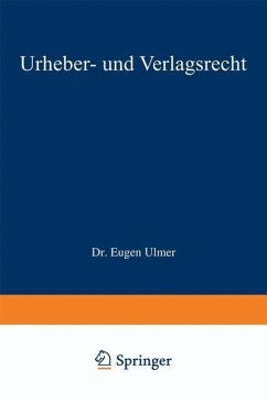 Urheber- und Verlagsrecht (eBook, PDF) - Ulmer, Eugen