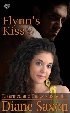 Flynn's Kiss (eBook, ePUB) - Saxon, Diane