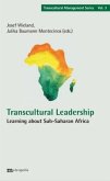 Sub-Saharan Perspectives on Transcultural Leadership