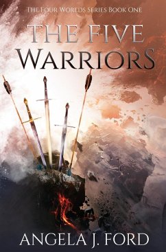 The Five Warriors - Ford, Angela J.