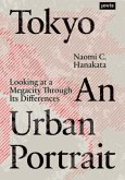 Tokyo: An Urban Portrait