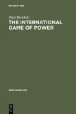 The International Game of Power (eBook, PDF)