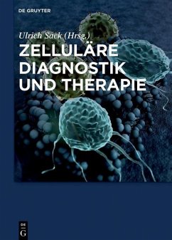 Zelluläre Diagnostik und Therapie (eBook, ePUB)