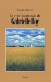 cycle manitobain de Gabrielle Roy, Le (eBook, ePUB)