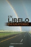 Un Libelo Infamatorio