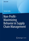 Non-Profit-Maximizing Behavior in Supply Chain Management