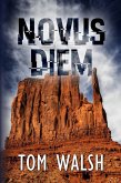 Novus Diem (The Diem Trilogy, #1) (eBook, ePUB)