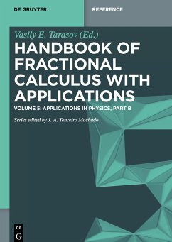 Handbook of Fractional Calculus with Applications, Applications in Physics, Part B