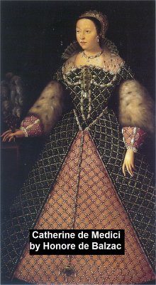 Catherine de Medici (eBook, ePUB) - Balzac, Honore de