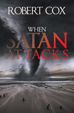 Cover When Satan Attacks (eBook, ePUB)
