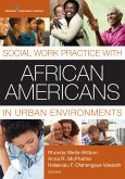 Social Work Practice with African Americans in Urban Environments (eBook, ePUB)