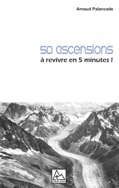 50 ascensions - Palancade, Arnaud
