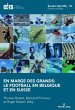 En marge des grands: le football en... - Bild 1