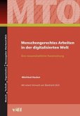 Menschengerechtes Arbeiten in der digitalisierten Welt