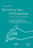 Bericht an den (VT)Gutachter (eBook, ePUB)