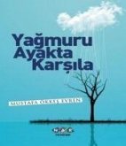 Yagmuru Ayakta Karsila