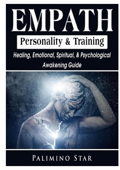 Empath Personality & Training Healing, Emotional, Spiritual, & Psychological Awakening Guide - Star, Palimino