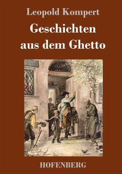 Geschichten aus dem Ghetto - Kompert, Leopold