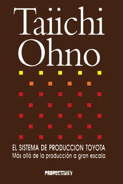 El Sistema de Produccion Toyota (eBook, ePUB) - Ohno, Taiichi