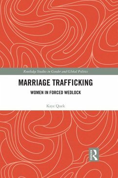 Marriage Trafficking (eBook, PDF) - Quek, Kaye