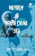Mayhem in South China Sea (eBook, ePUB) - Bild 1