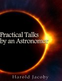 Practical Talks by an Astronomer (eBook, ePUB)