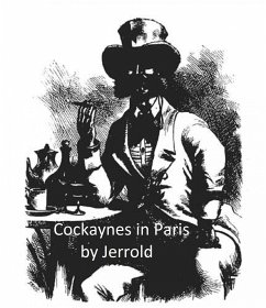 Cockaynes in Paris (eBook, ePUB) - Jerrold, Blanchard