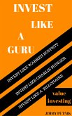 Invest Like A Guru (eBook, ePUB)