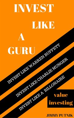 Invest Like A Guru (eBook, ePUB) - Putnik, Jimmy