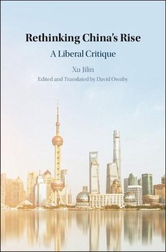 Rethinking China's Rise (eBook, ePUB) - Xu, Jilin