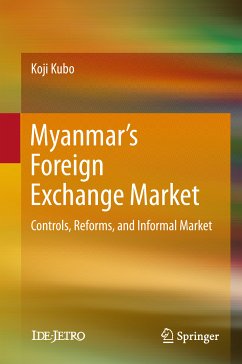 Myanmar’s Foreign Exchange Market (eBook, PDF) - Kubo, Koji