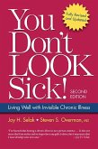 You Don't Look Sick! (eBook, ePUB)
