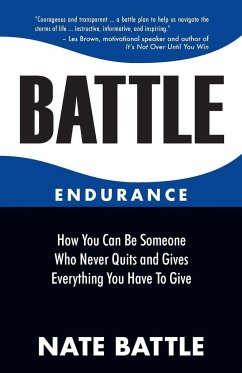 Battle Endurance - Battle, Nate