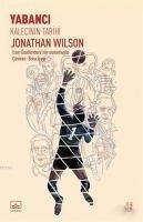 Yabanci Kalecinin Tarihi - Wilson, Jonathan