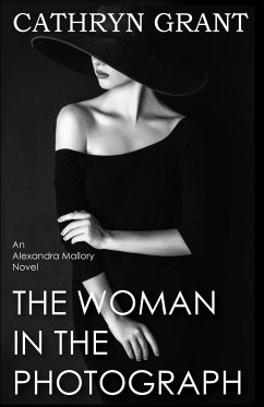 The Woman In the Photograph - Grant, Cathryn