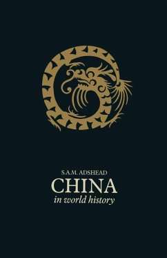 China in World History (eBook, PDF) - Adshead, S A M; Loparo, Kenneth A.