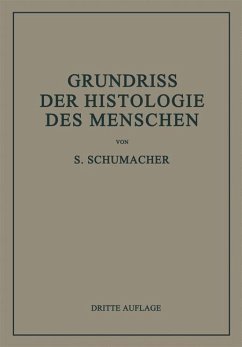Grundriss der Histologie des Menschen (eBook, PDF) - Schumacher, Siegmund